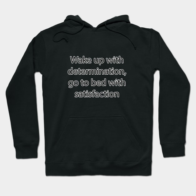 Inspirational Quote 4 Hoodie by Park Windsor